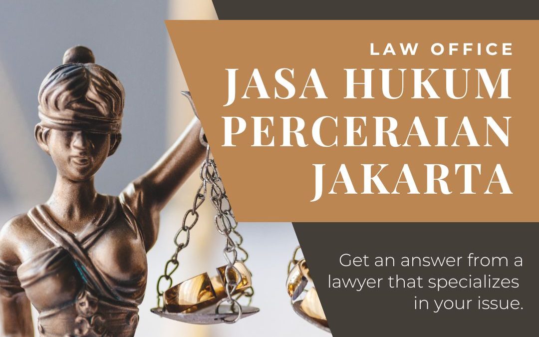 Jasa Hukum Perceraian Jakarta