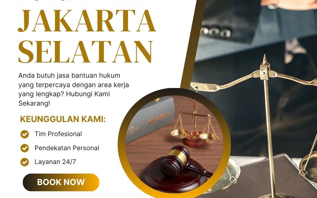 Jasa Pengacara Hukum Perdata Jakarta Selatan