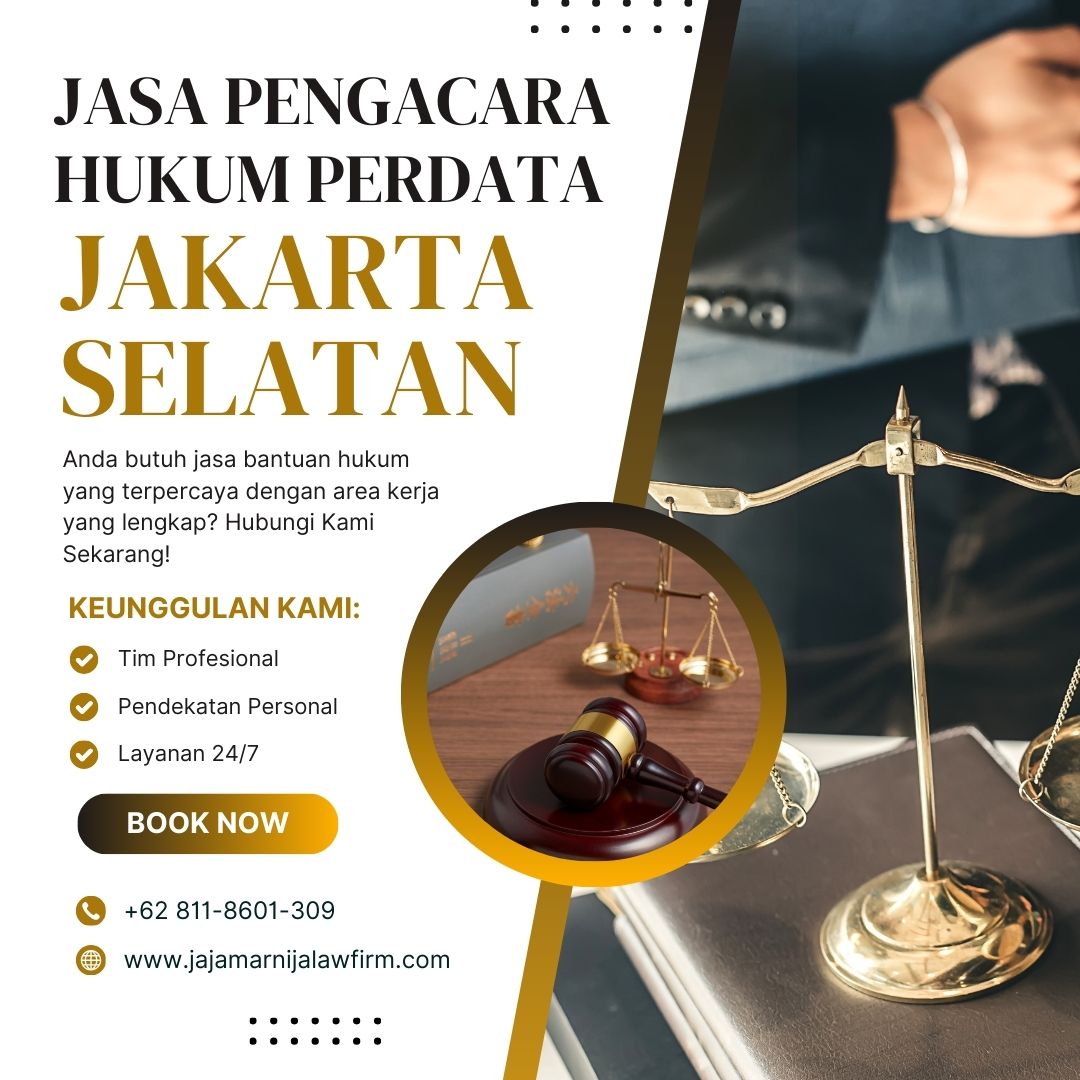 Jasa Pengacara Hukum Perdata Jakarta Selatan