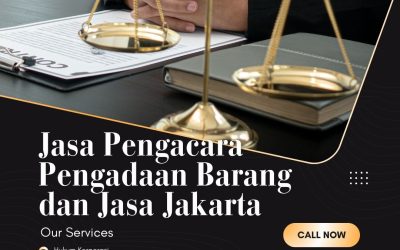 Jasa Pengacara Pengadaan Barang dan Jasa Jakarta