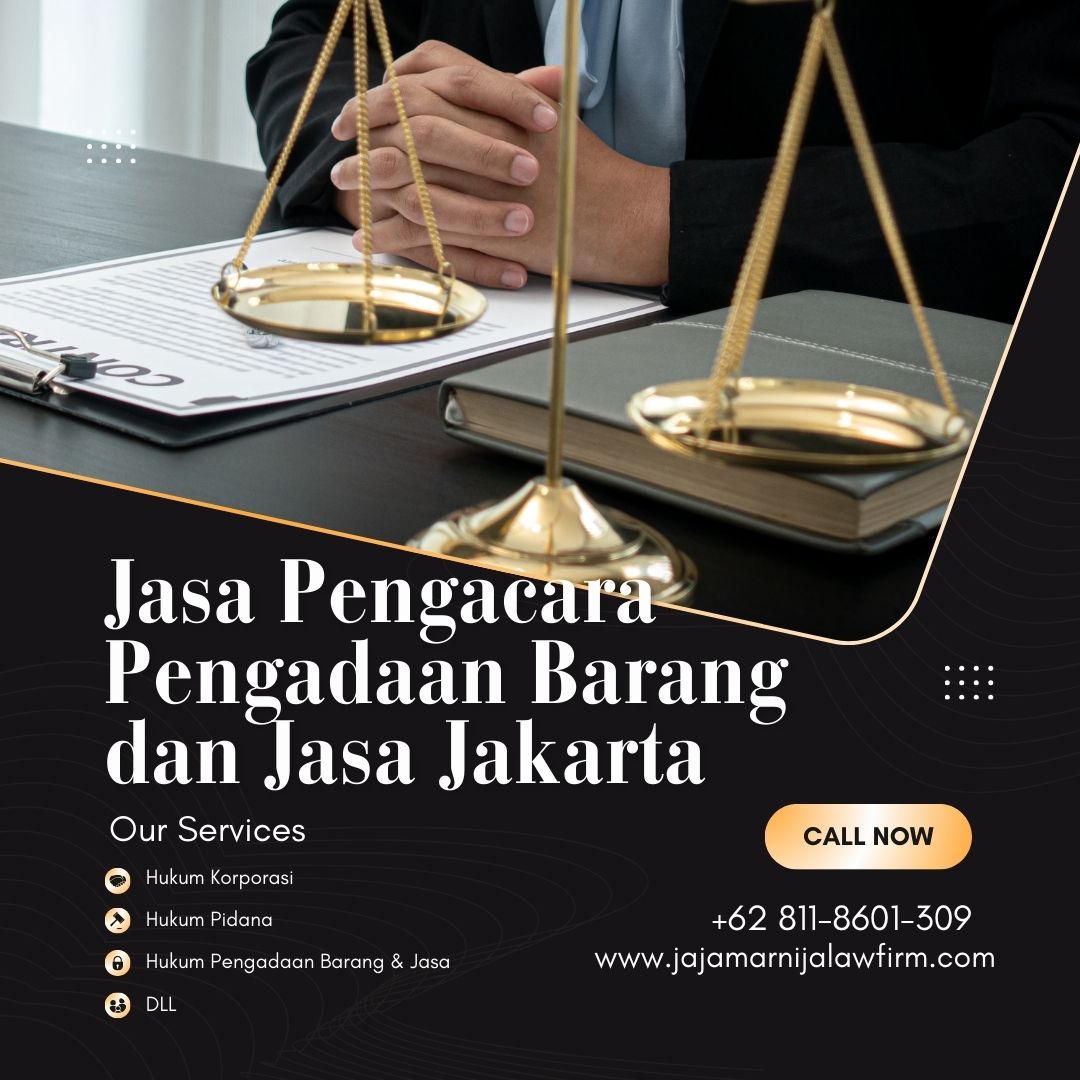 Jasa Pengacara Pengadaan Barang dan Jasa Jakarta