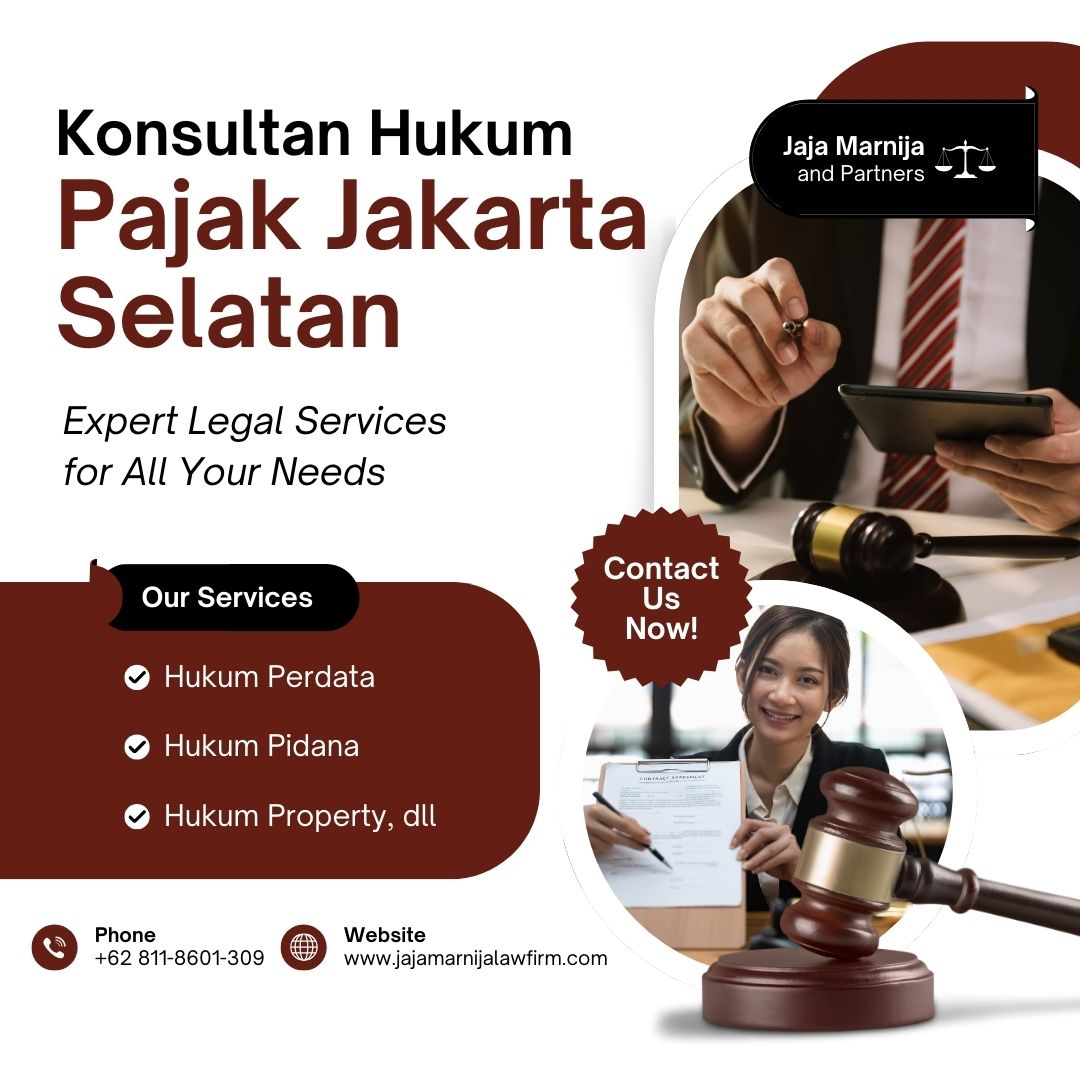 Konsultan Hukum Pajak Jakarta Selatan