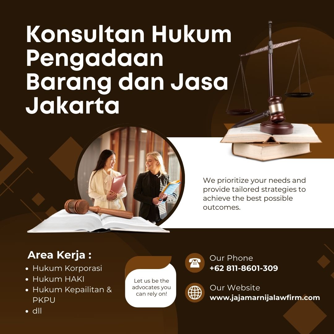 Konsultan Hukum Pengadaan Barang dan Jasa Jakarta