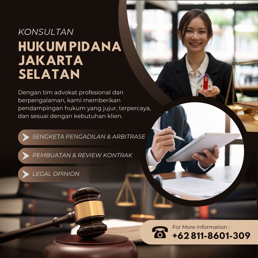 Konsultan Hukum Pidana Jakarta Selatan