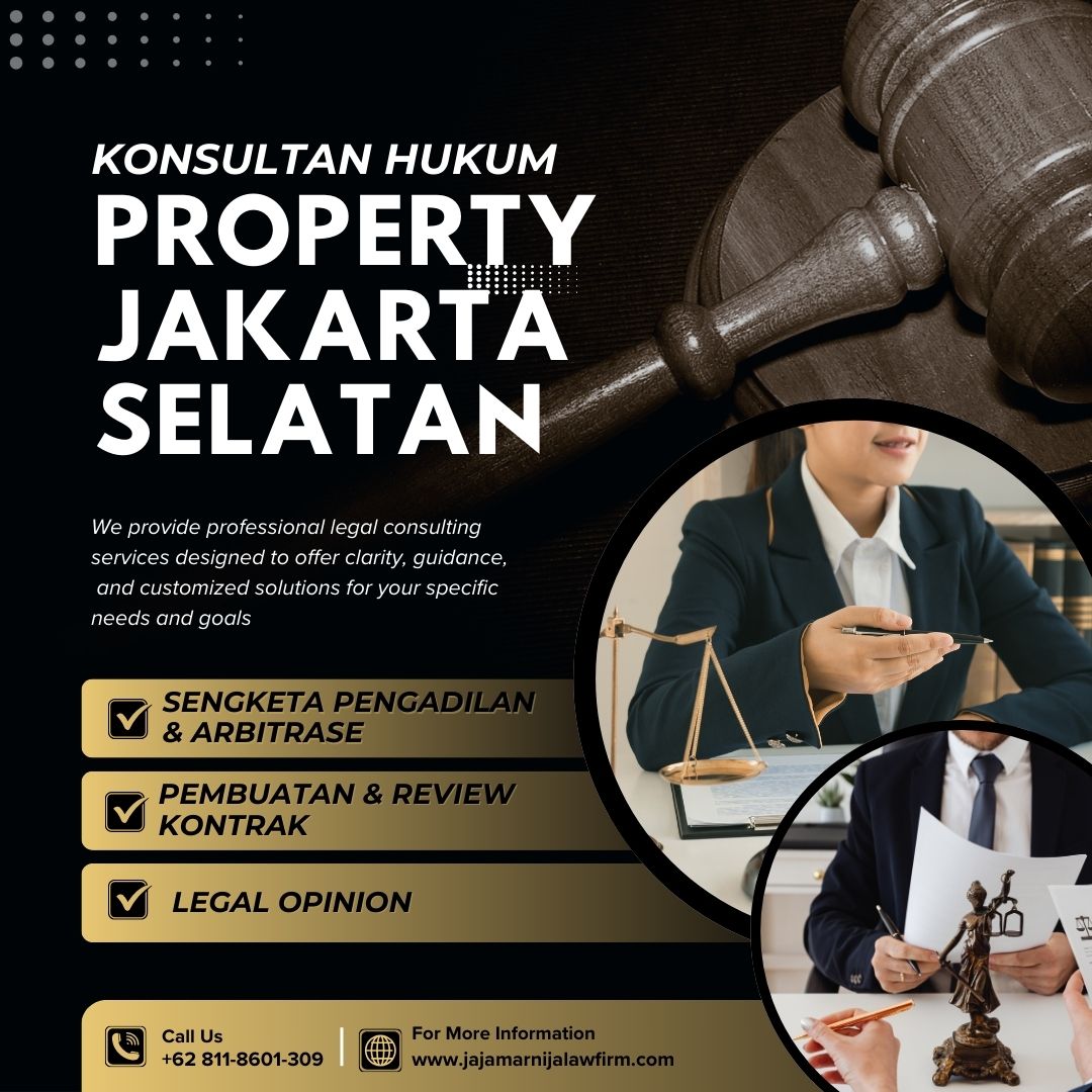 Konsultan Hukum Property Jakarta Selatan